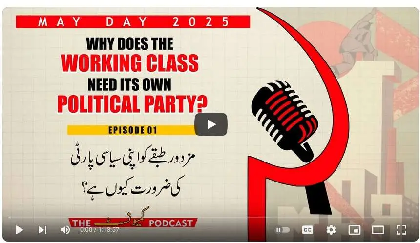 why does the working class Why does the working class need its own political party? | May Day 2025 | TCP | EP 02why does the working class