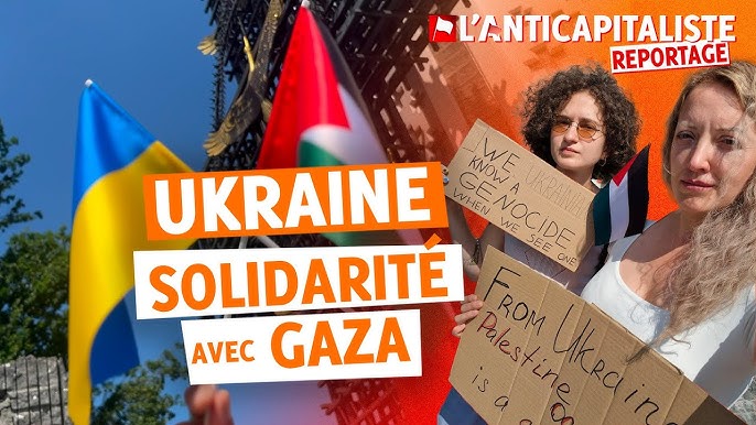 UKRAINE : SOLIDARITY WITH GAZA